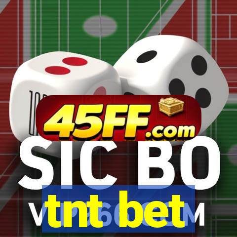 tnt bet